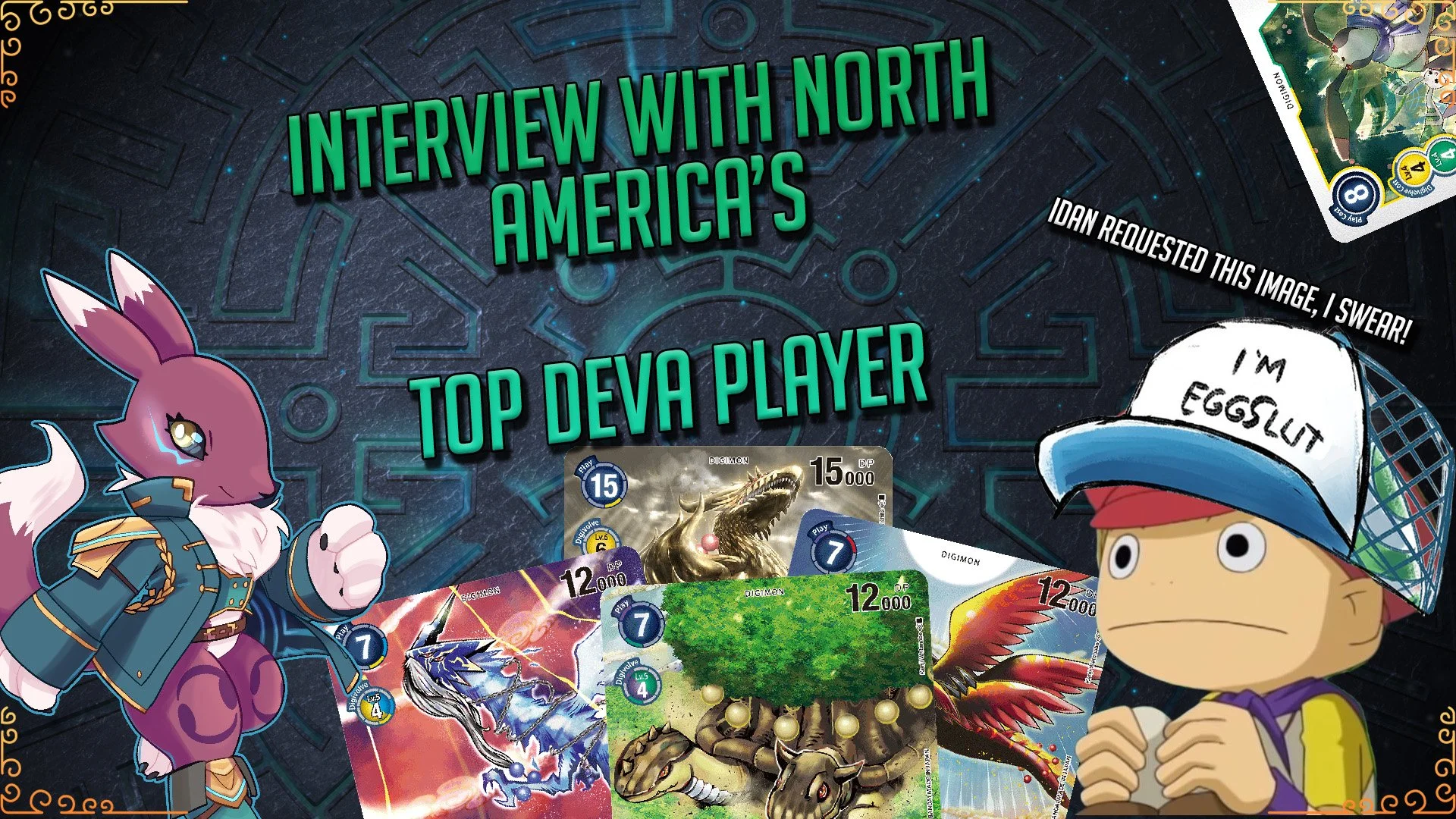 Interview with North Americas Top Deva Player Idan