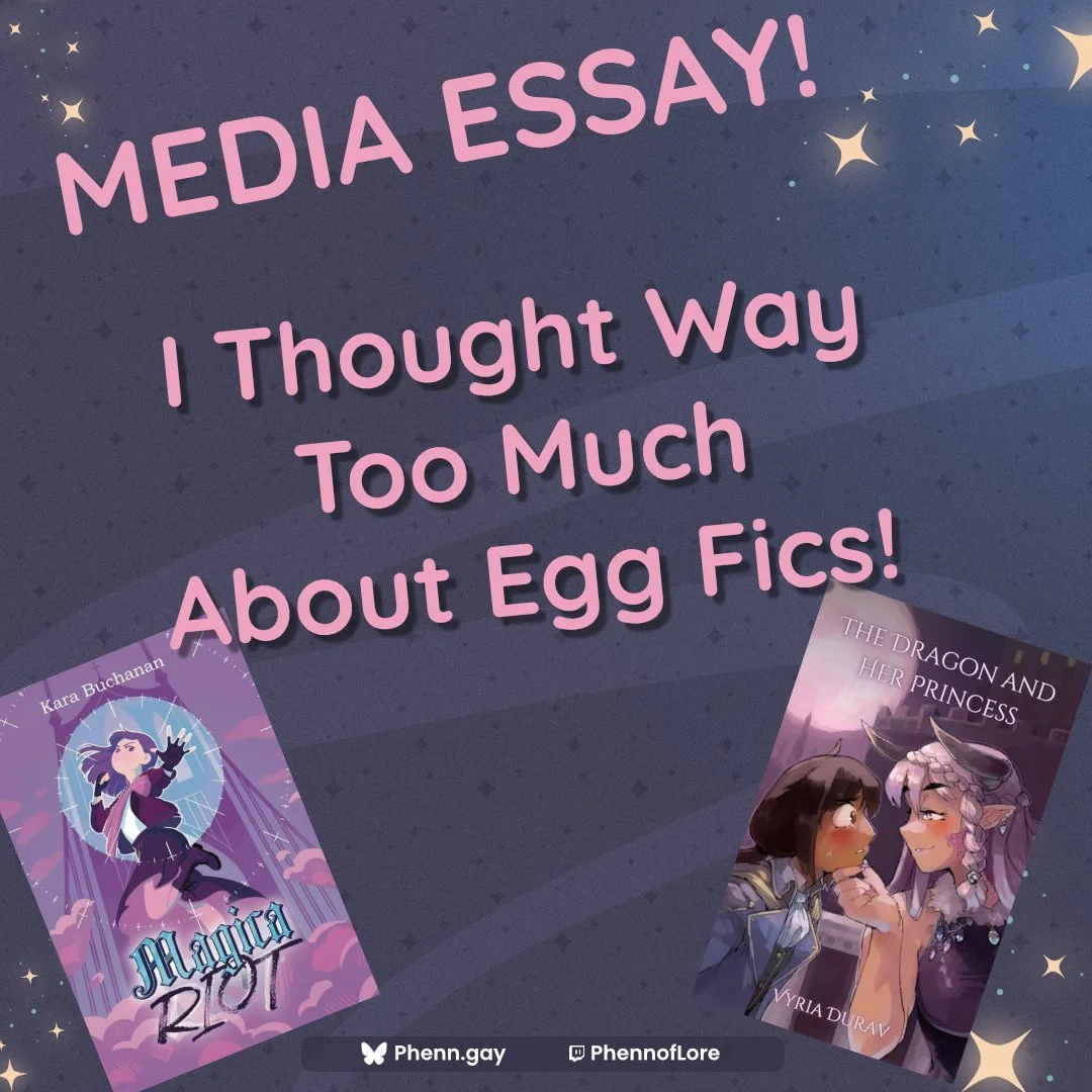 I Thought Way Too Much  About Egg Fics!