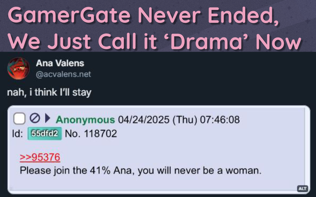 GamerGate Never Ended, We Just Call it ‘Drama’ Now