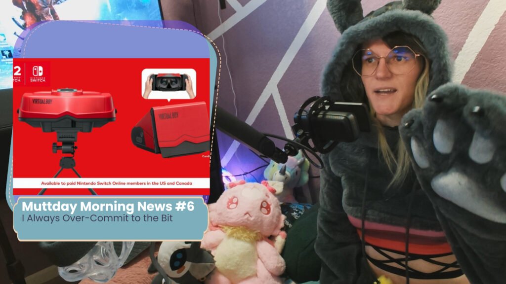 MuttDay Morning News #6 || I Always Over-Commit to the Bit